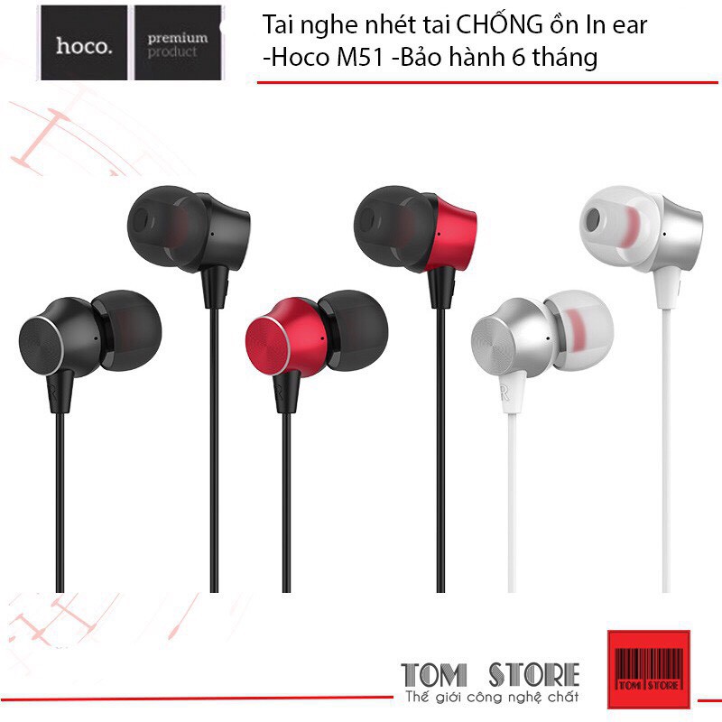 Tai nghe nhét tai CHỐNG ồn In ear -Hoco M51 -Bảo hành 6 tháng