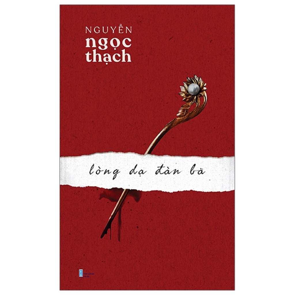 Sách - Lòng Dạ Đàn Bà - Nguyễn Ngọc Thạch - THBooks