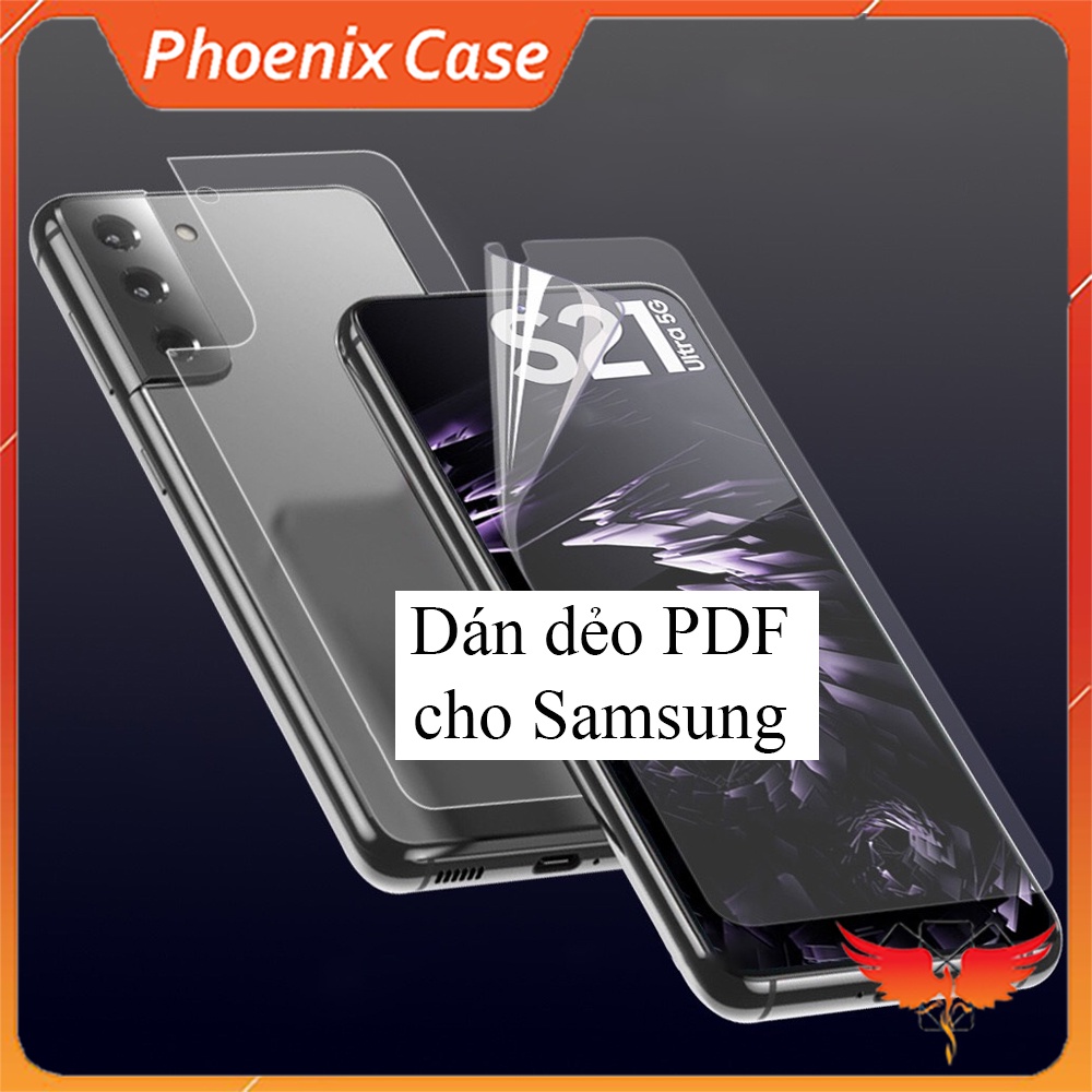 Dán dẻo PDF dán màn hình, dán lưng cho Samsung Note8,9,10, Note20Ultra, S10, S20, S21Ultra