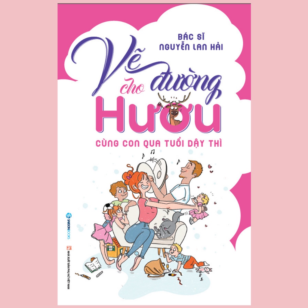 SÁCH - Thì thầm chuyện nhỏ chuyện to, Vẽ đường cho Hươu - Tác giả Bác sĩ Nguyễn Lan Hải