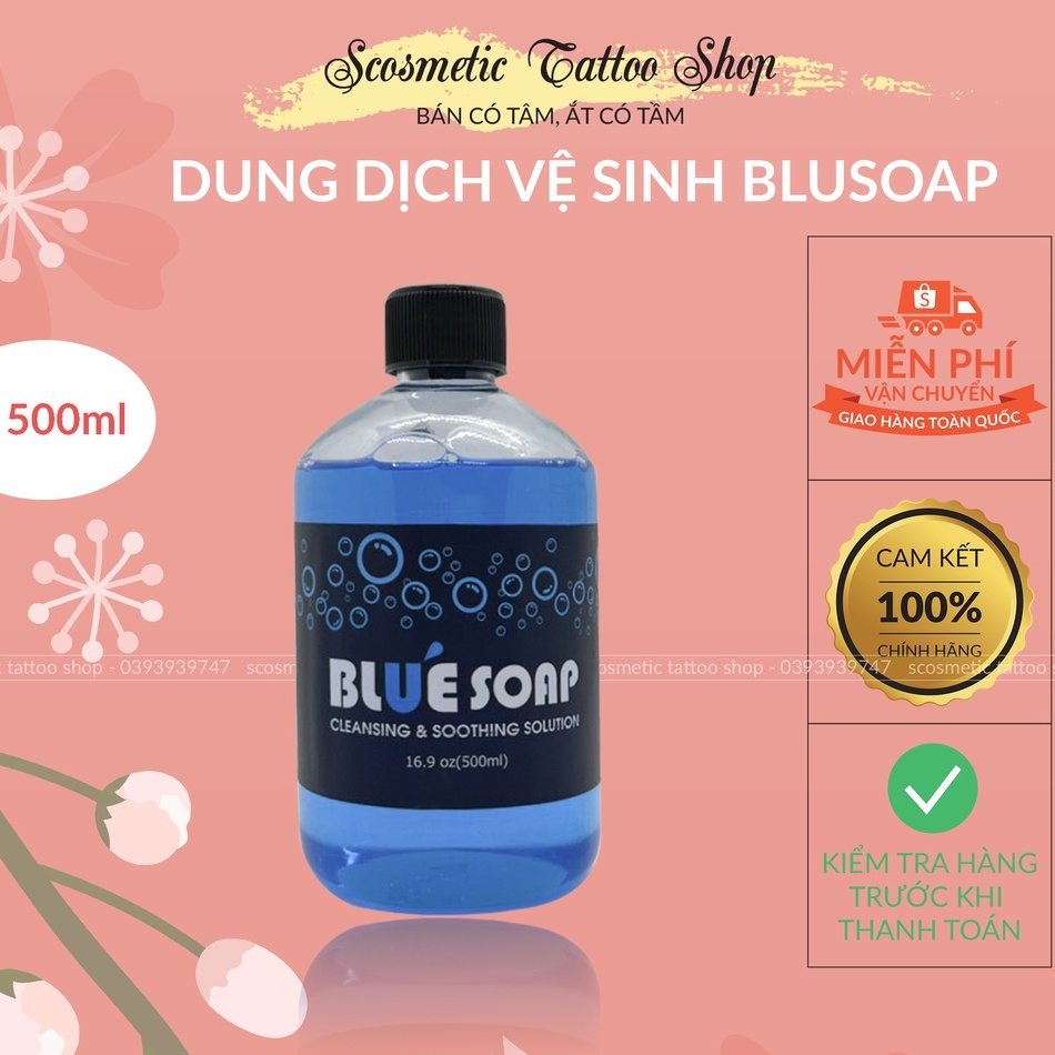 Dung dịch tạo bọt Blue soap 500ml siêu đặc giúp lau chùi mực vệ sinh da trước và sau xăm