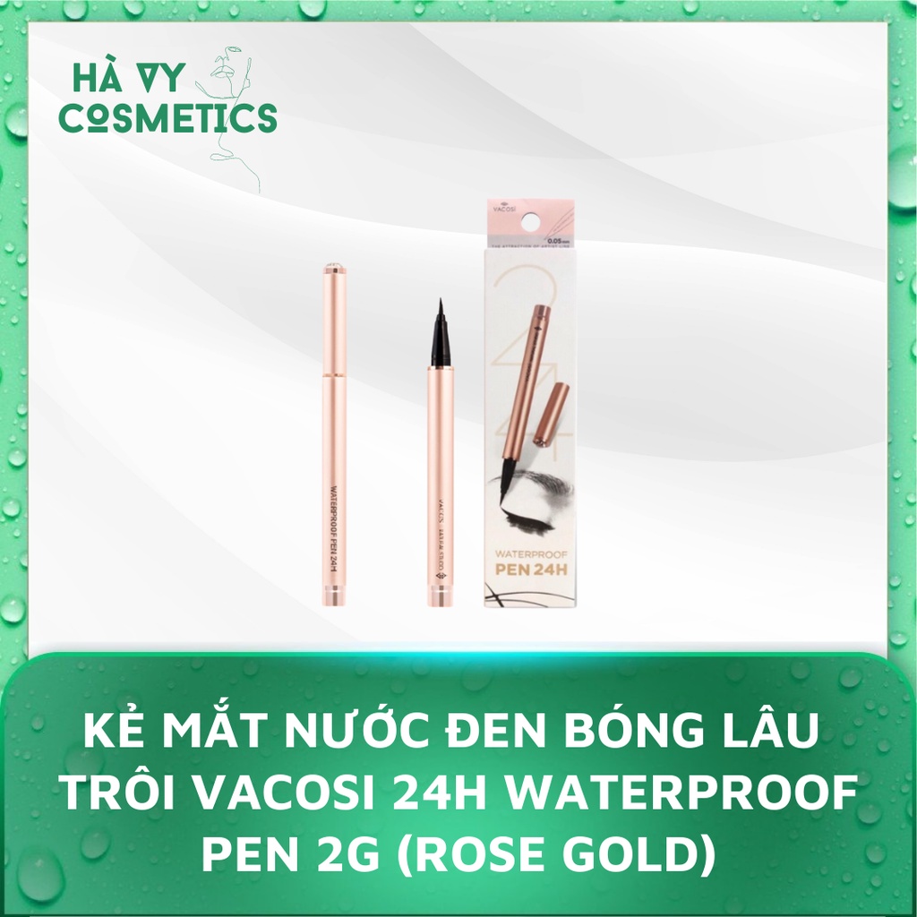 Kẻ Mắt Nước Đen Bóng Lâu Trôi Vacosi 24H Waterproof Pen 2g (Rose Gold)