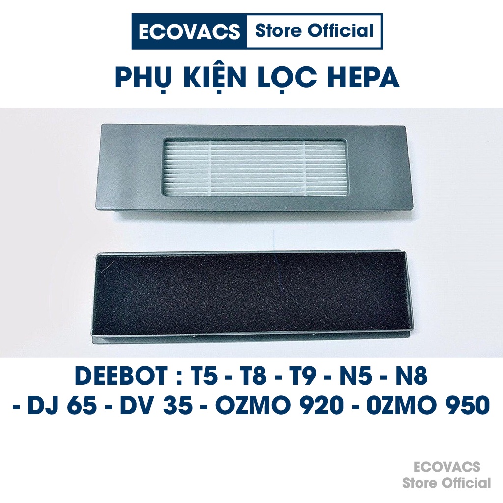 Phụ kiện màng lọc Hepa Robot hút bụi Ecovacs Deebot T5, T8, T9, N8, N5, Ozmo 920, Ozmo 950