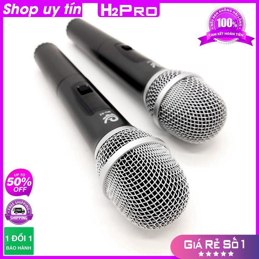 [RẺ VÔ ĐỊCH] Đôi Micro không dây cao cấp H2PRO MU02 UHF, Micro karaoke cầm tay giá rẻ, tặng hai đôi pin và hai Silicon C