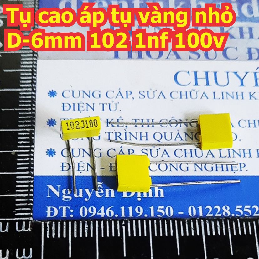 20 con Tụ cao áp tụ vàng vuông nhỏ D-6mm 102J100 102 1nf 100v kde1722