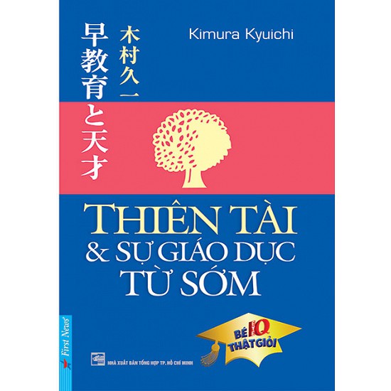 Sách :Thiên Tài &amp; Sự Giáo Dục Từ Sớm