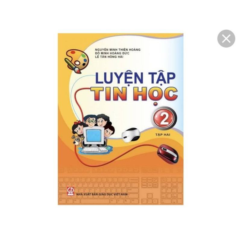 luyện tập tin học lớp 2 tập 1 kèm 2 cây bút hình