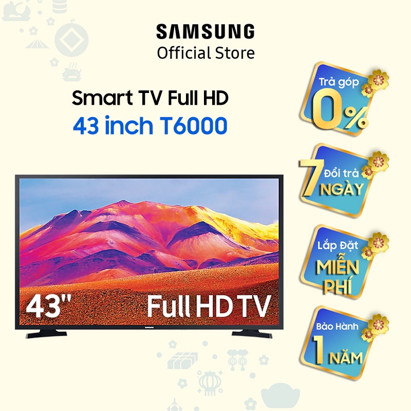 [Nhập ELSSHOT giảm 5%] Smart Tivi Samsung 43 Inch Full HD UA43T6000AKXXV - Miễn phí lắp đặt
