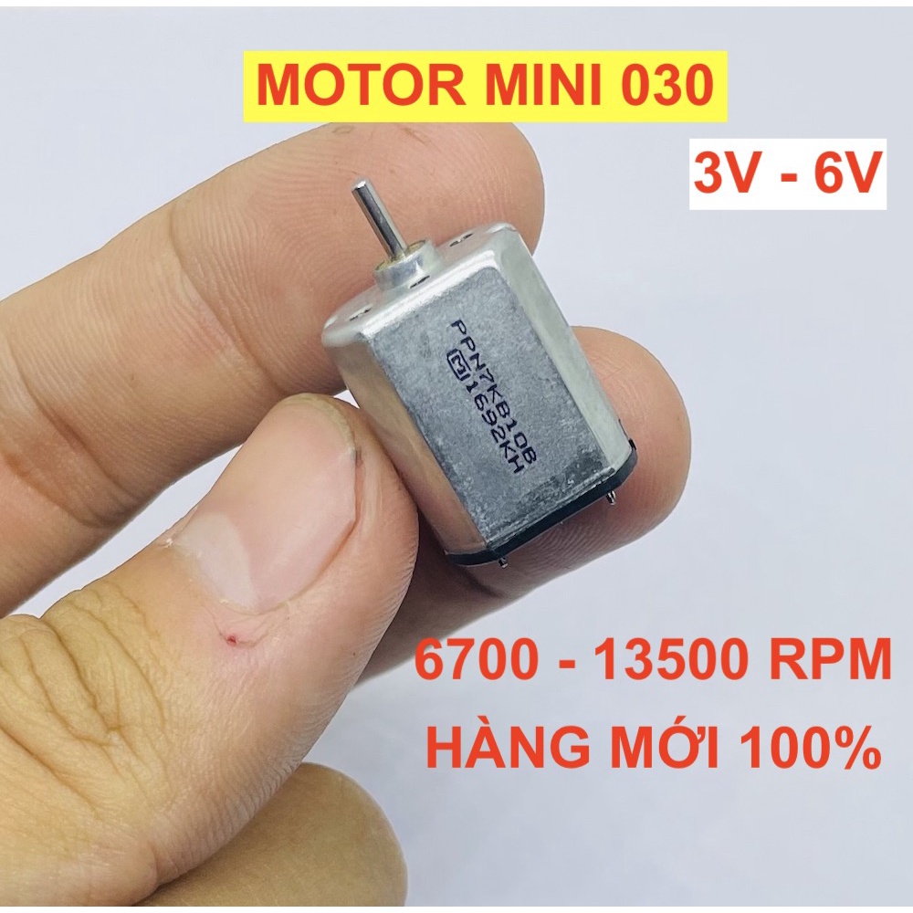 Motor 030 3V - 6V thương hiệu lớn hàng mới 100% tốc độ 6700 - 13500 RPM - LK0438
