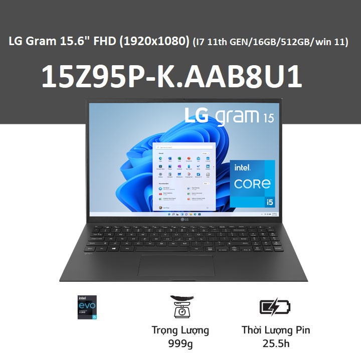 Laptop LG Gram IPS LCD FHD  15.6 inches  l 15Z95P-K.AAB8U1 Win 11