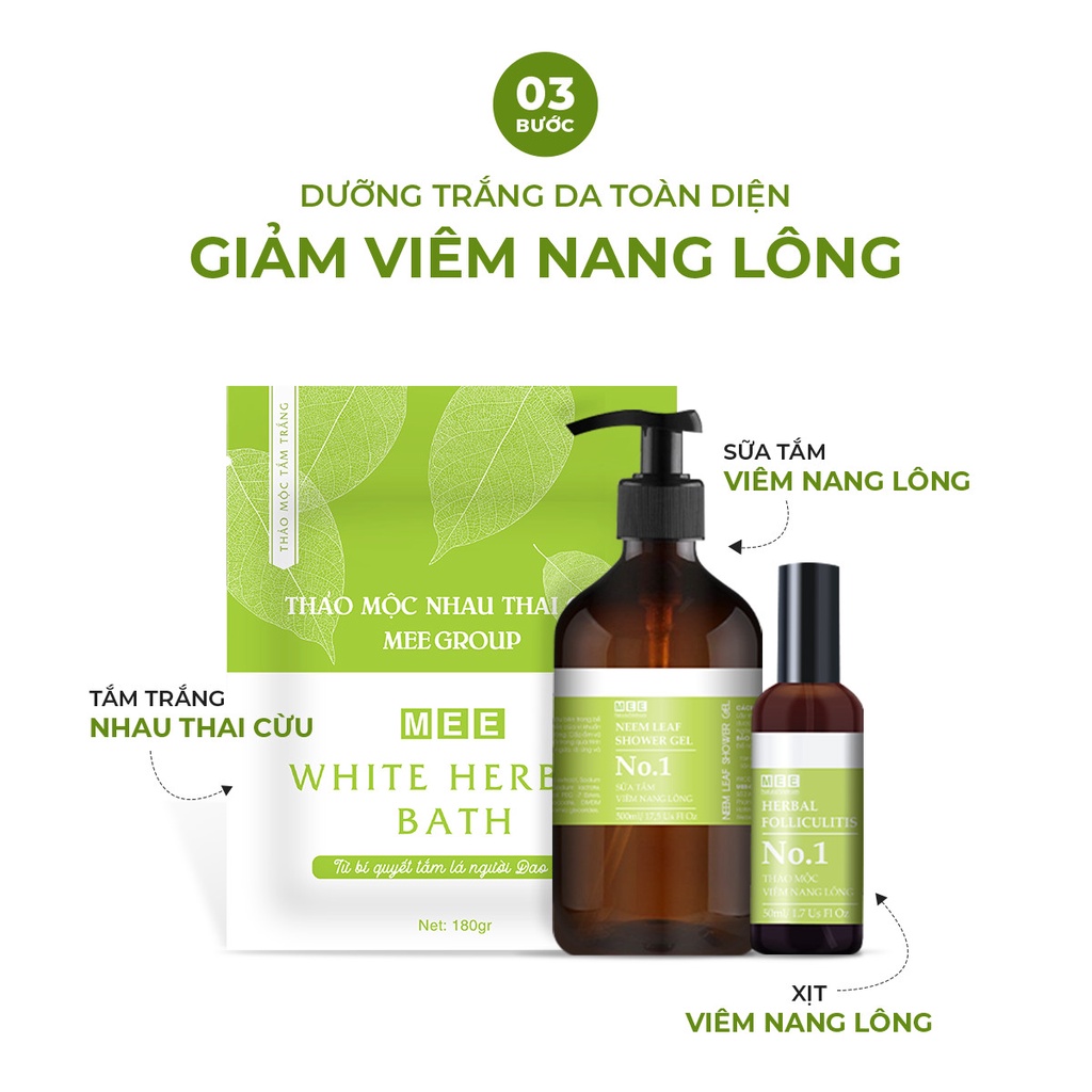 Combo 2 Tắm Trắng + Xịt Viêm Nang Lông 50ml + Sữa Tắm - MEE NATURAL