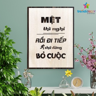 Tranh gỗ động lực slogan treo tường những câu nói bất hủ