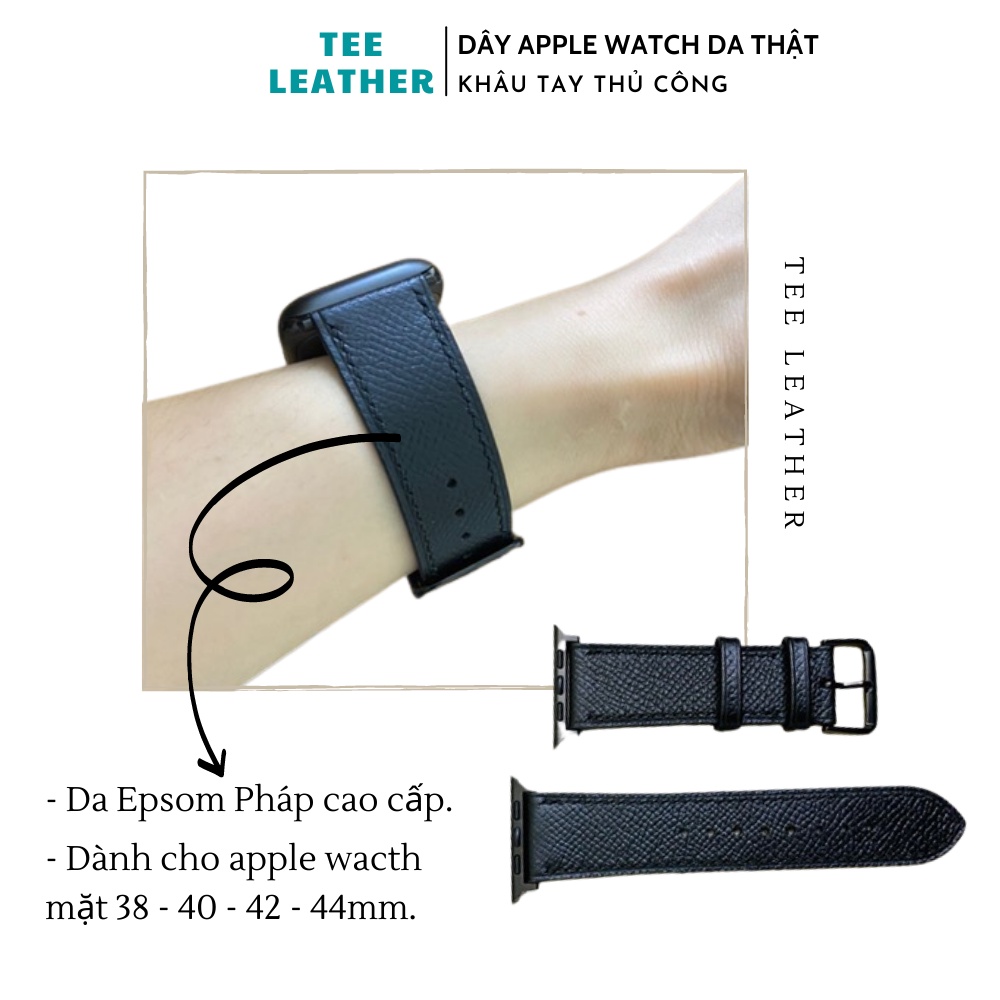 Dây Apple Watch Da Epsom Pháp Cao Cấp Handmade, Dành Cho Series 6 | 5 | 4 | 3 | 2 | 1 38mm 40mm 42mm 44mm