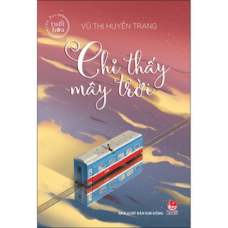 Chỉ Thấy Mây Trời