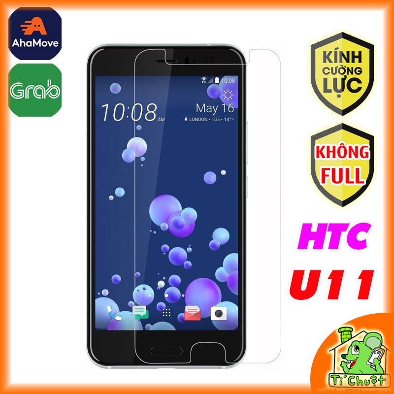 [Ảnh Thật] Kính CL HTC U11 - Cường Lực 2.5D KHÔNG FULL 9H-0.26mm