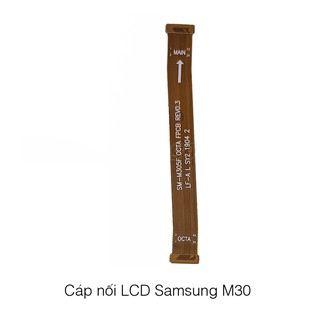 CÁP NỐI MÀN HÌNH LCD SAMSUNG M30 ZIN