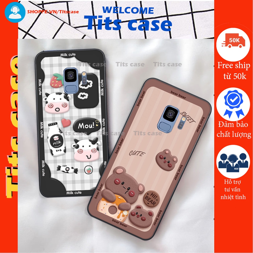 Ốp lưng Samsung Galaxy S9 in hình bò sữa, gấu be@r, cute cực  ĐỈNH -  cực CHẤT-  cực COOL