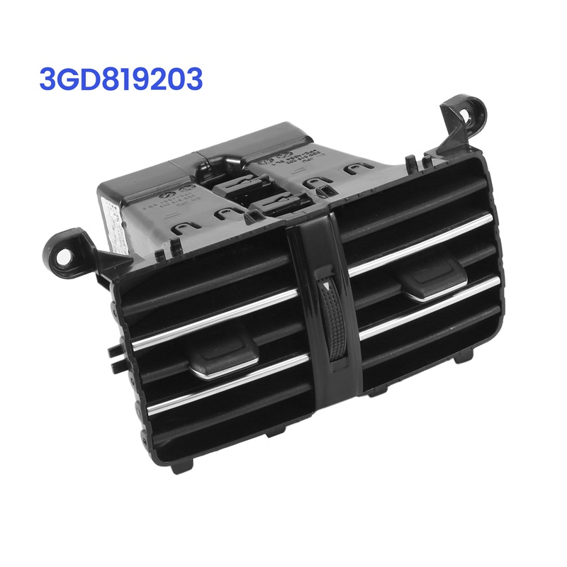 Ô tô Trung tâm phía sau Tay vịn Cửa thoát khí trong lành Lắp ráp thông gió cho-VW Passat B8 3GD 819 203 3GD819203 3g0 819 203 Một kiểu dáng xe hơi