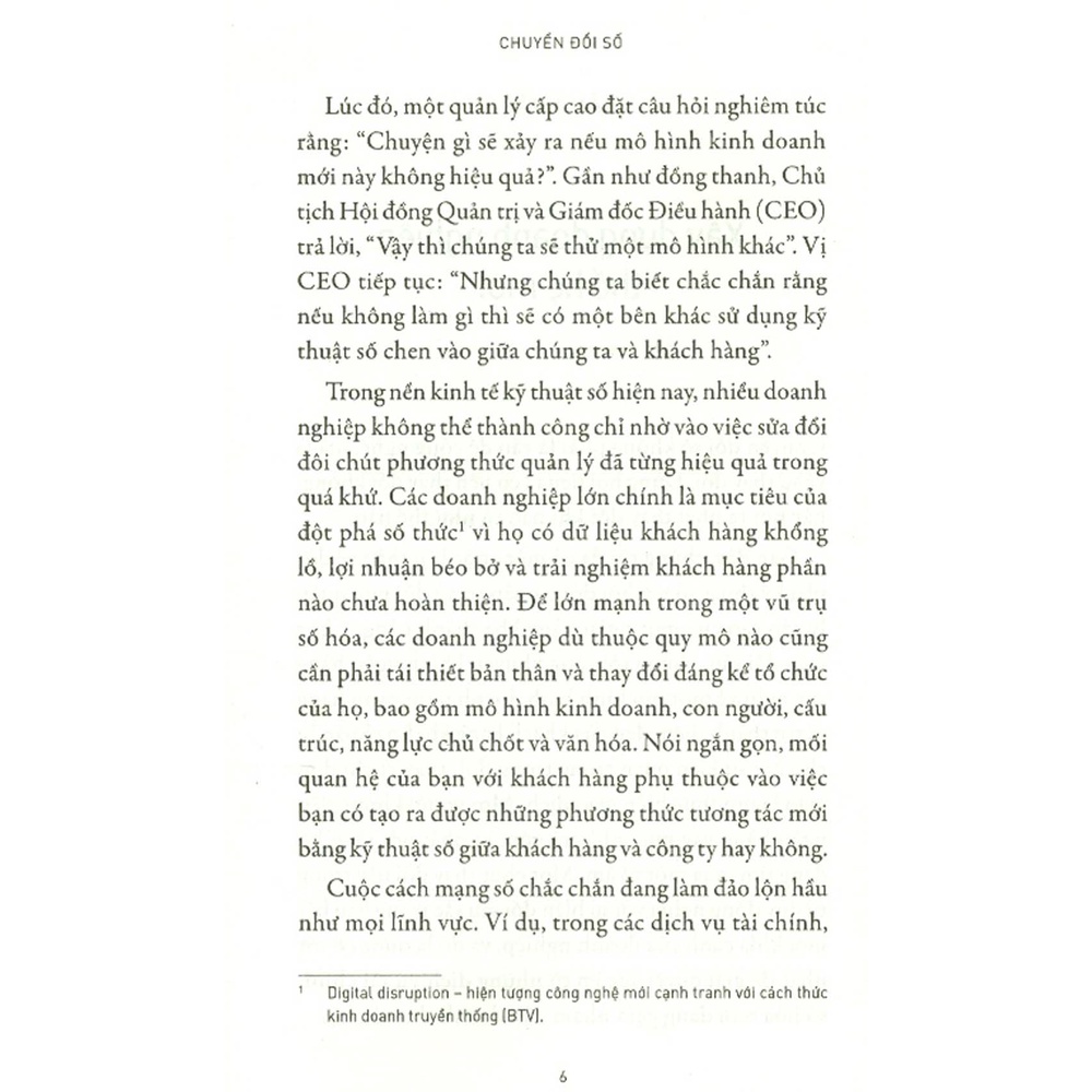 Sách - Chuyển Đổi Số - 6 Câu Hỏi Giúp Bạn Xây Dựng Doanh Nghiệp Thế Hệ Mới