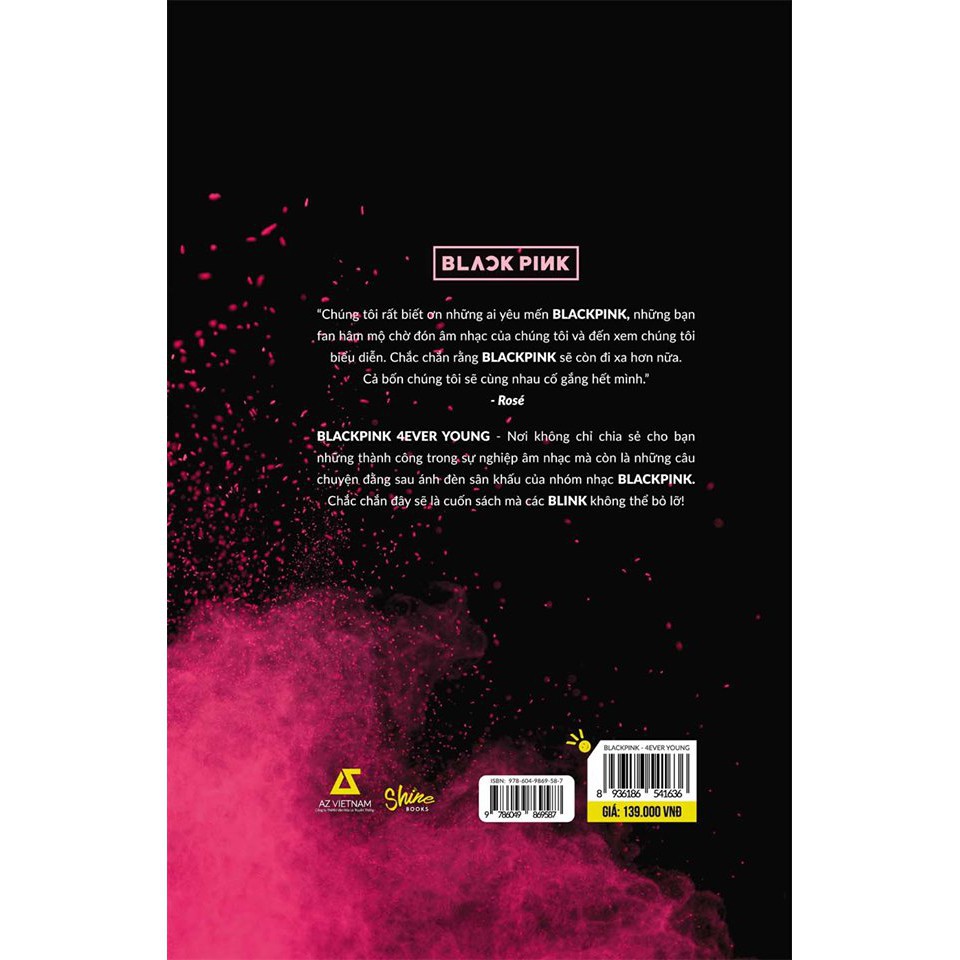 Sách - BLACKPINK 4Ever Young - Khoảnh khắc này là mãi mãi | BigBuy360 - bigbuy360.vn