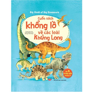 Sách - Big Book Cuốn Sách Khổng Lồ Về Các Loài Khủng Long