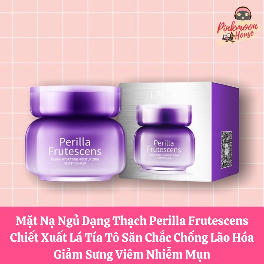 MẶT NẠ NGỦ LÁ TÍA TÔ PERILLA FRUTESCENS DƯỠNG ẨM CĂNG BÓNG LÀN DA KHÔ SẦN THIẾU NƯỚC
