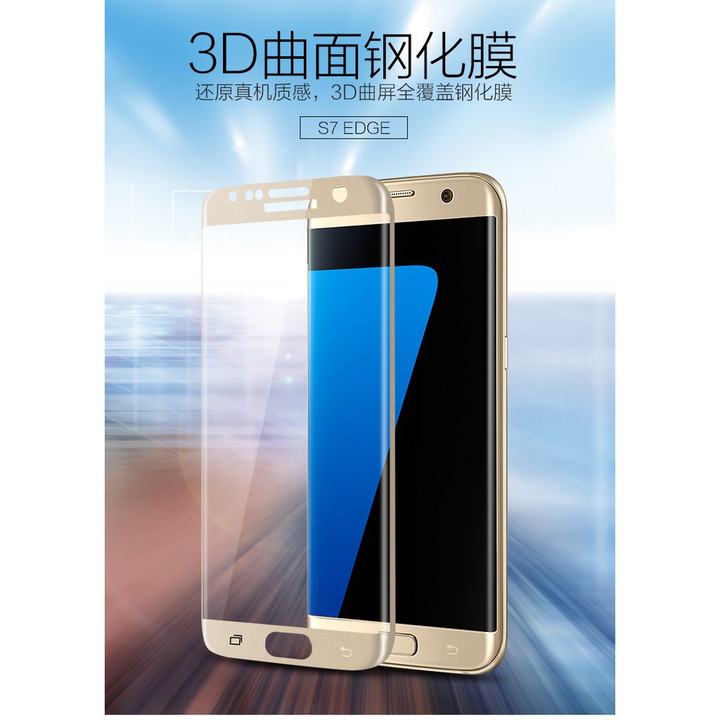 Kính cường lực toàn màn hình cong 3D cho Samsung S7 Edge