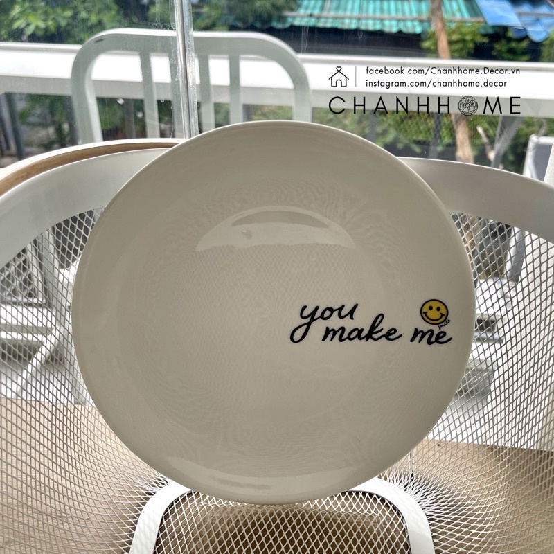 Đĩa trắng sứ You Make Me phục vụ bữa ăn trang trí bếp