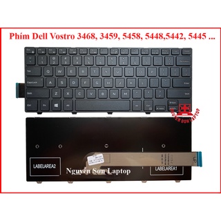 Bàn phím Dell Vostro 3468 3459 5458 7447 5447 5448 5442 5445 New 100%