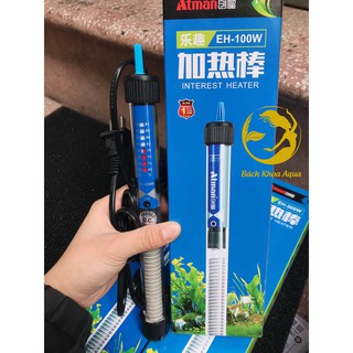 Máy sưởi Atman EH 100w - 200w - 300w cho bể cá cảnh