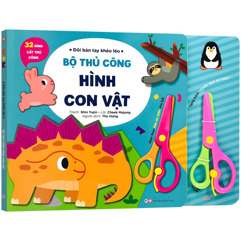 Sách - Đôi Bàn Tay Khéo Léo - Bộ Thủ Công Hình Con Vật (2+) Tặng kèm Chiếc kéo an toàn