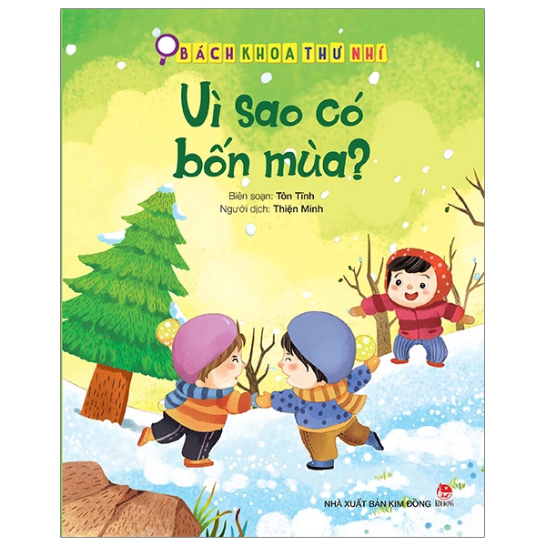 Sách - Bách Khoa Thư Nhí: Vì Sao Có Bốn Mùa? (Tái Bản 2019)