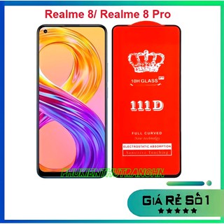 Kính cường lực Realme 8/ Realme 8 Pro full màn tặng kèm phụ kiện dán