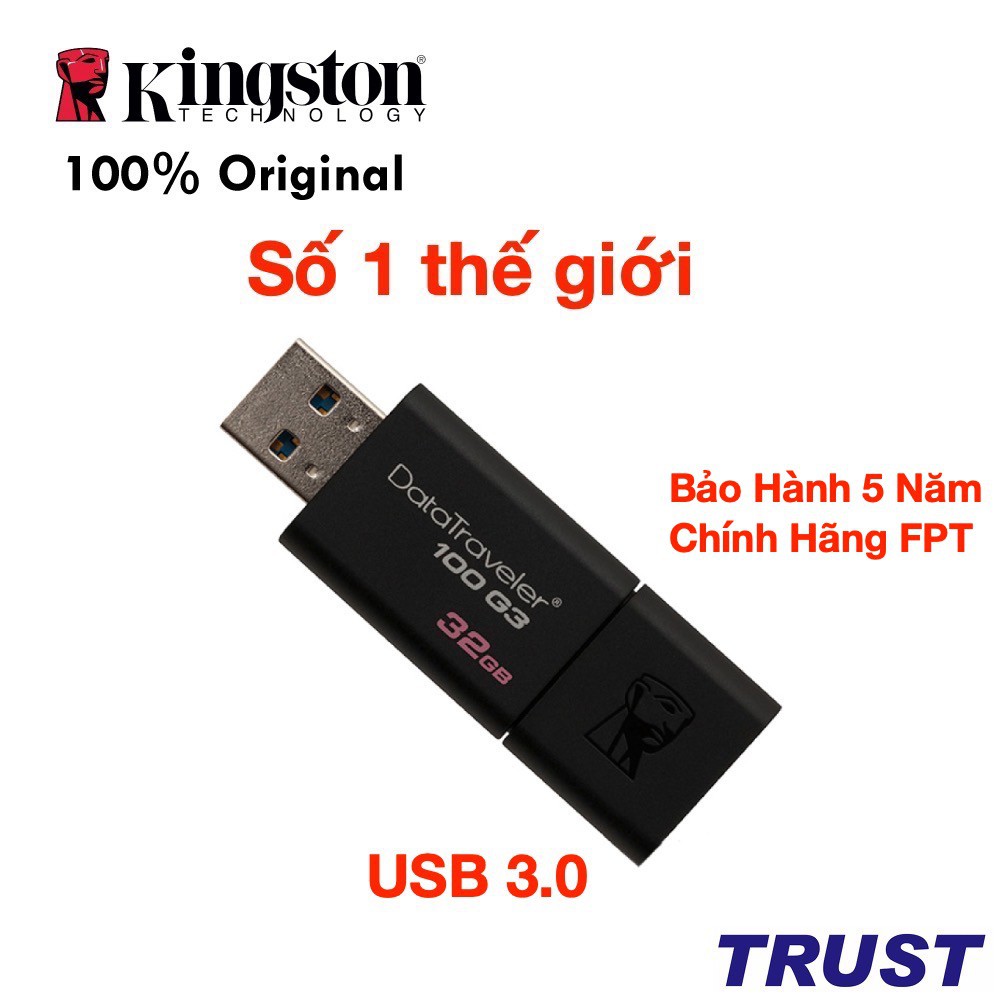 USB 3.0 32GB Kingston DataTraveler 100 -DT100G3/32GB- Bảo Hành 5 Năm- Hàng Chính Hãng