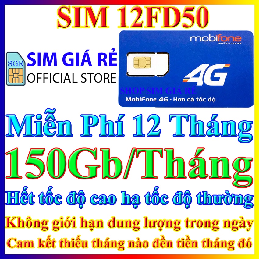 Sim 4G Mobifone trọn gói 1 năm không nạp tiền 12FD50, MDT250A, MDT135A/F250 và FD50 xài thả ga không lo về giá