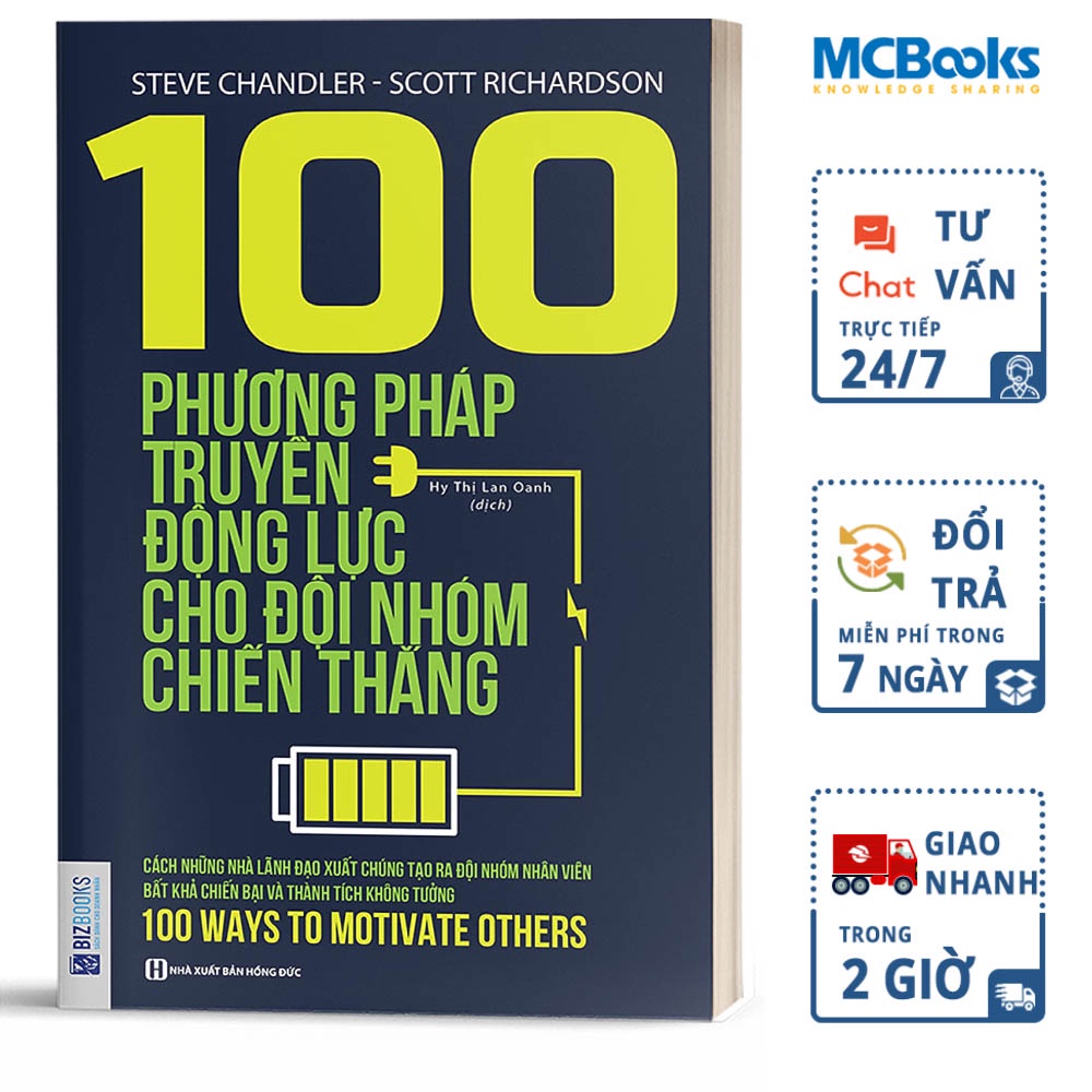 Sách 100 Phương Pháp Truyền Động Lực Cho Đội Nhóm Chiến Thắng BizBooks