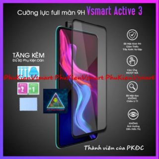 Kính cường lực full màn Vsmart Active 3 | PhuKienVsmart