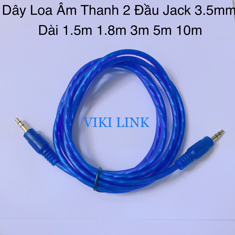 Dây loa âm thanh 2 đầu Jack 3.5 dài 1.5m 3m 5m 10m chất lượng MÀU XANH
