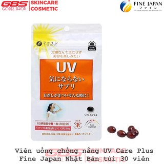 Viên uống chống nắng UV Care Plus Fine Japan Nhật Bản túi 30 viên , chống nắng UV Fine