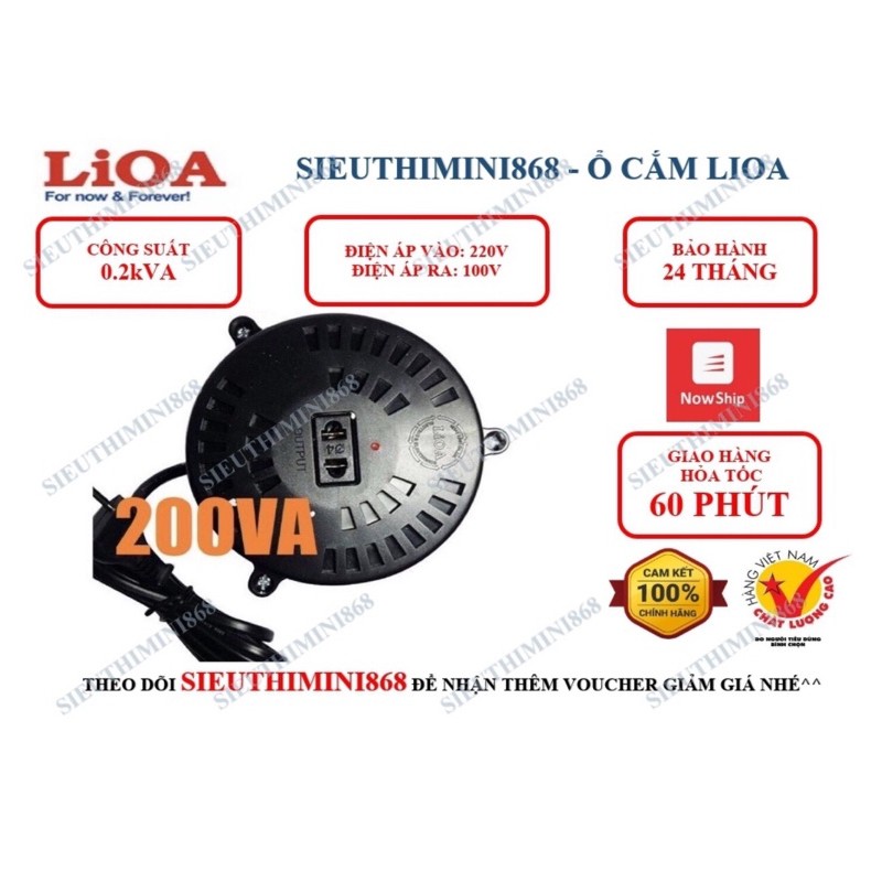 BIẾN ÁP LIOA 200VA (DN002) (đổi nguồn hạ áp 1 pha, vào 220V ra 100V)