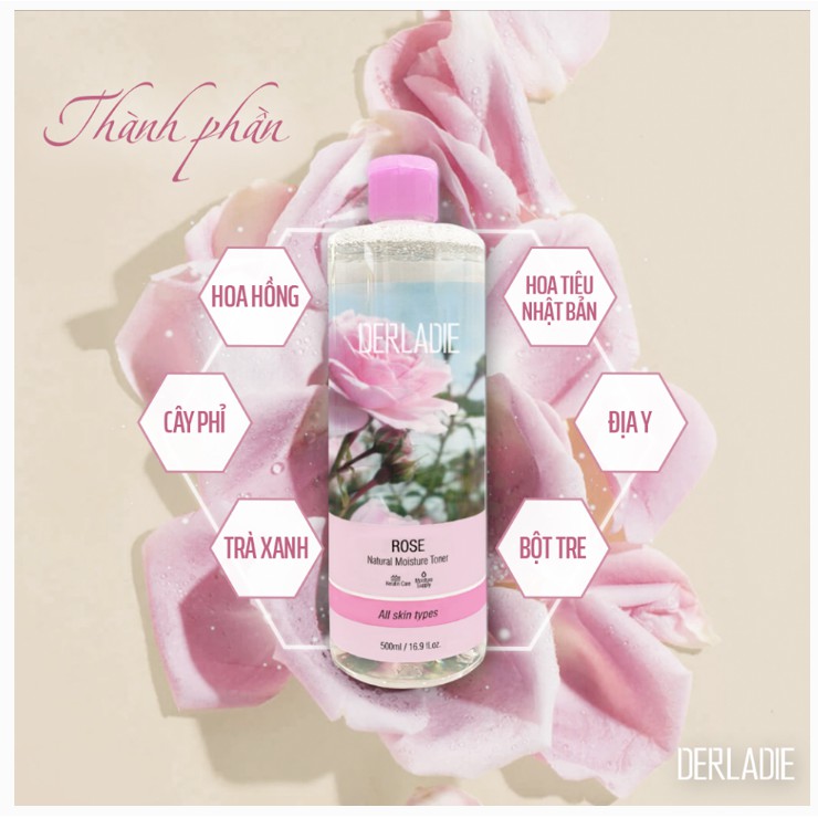 Nước Hoa Hồng Ngăn Ngừa Mụn, Thu Nhỏ Lỗ Chân Lông Chiết Xuất Hoa Hồng Derladie Natural Moisture Toner #Rose 500ml