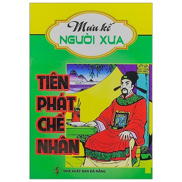 Sách - Tiên Phát Ghế Nhân - Mưu Kế Người Xưa