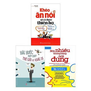 Sách Combo Khéo Ăn Nói Sẽ Có Được Thiên Hạ, Nói Thế Nào Để Được Chào Đón, Nói Nhiều Không Bằng Nói Đúng