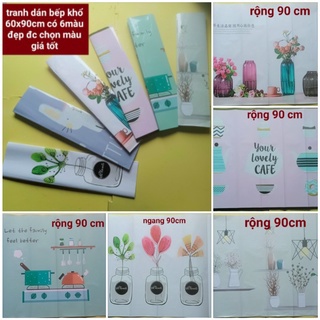 Tranh dán tường , tranh 3D đẹp nhiều mẫu DeCal dán bếp khổ 90x60cm được chọn hình giá 15000đ