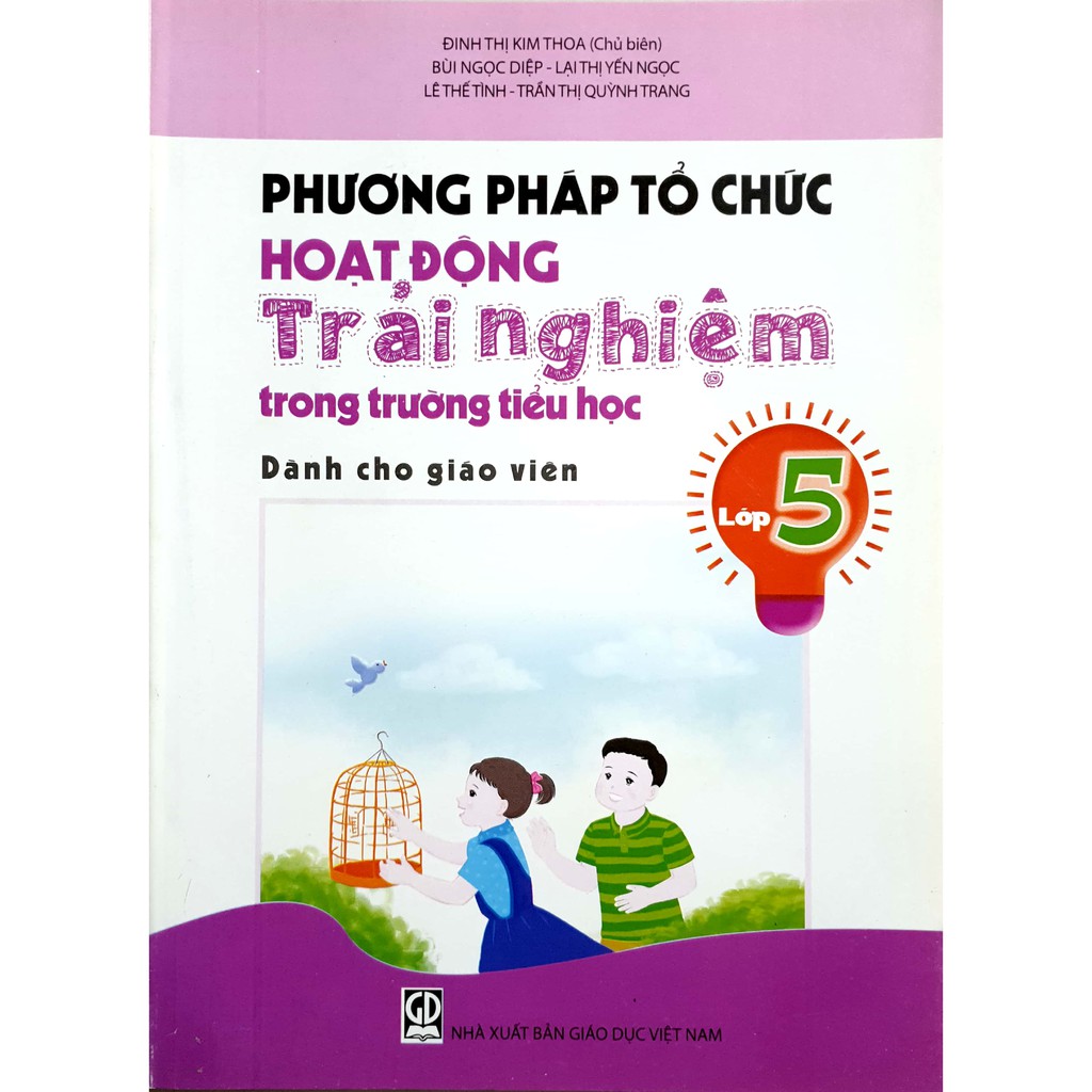 Sách - Phương pháp tổ chức hoạt động trải nghiệm trong trường tiểu học - Lớp 5