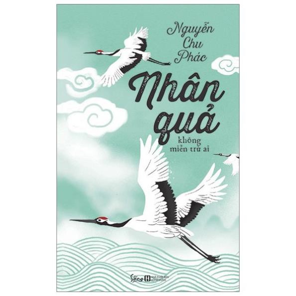 Sách - Nhân Quả Không Miễn trừ ai (Tái bản 2019) [AlphaBooks]
