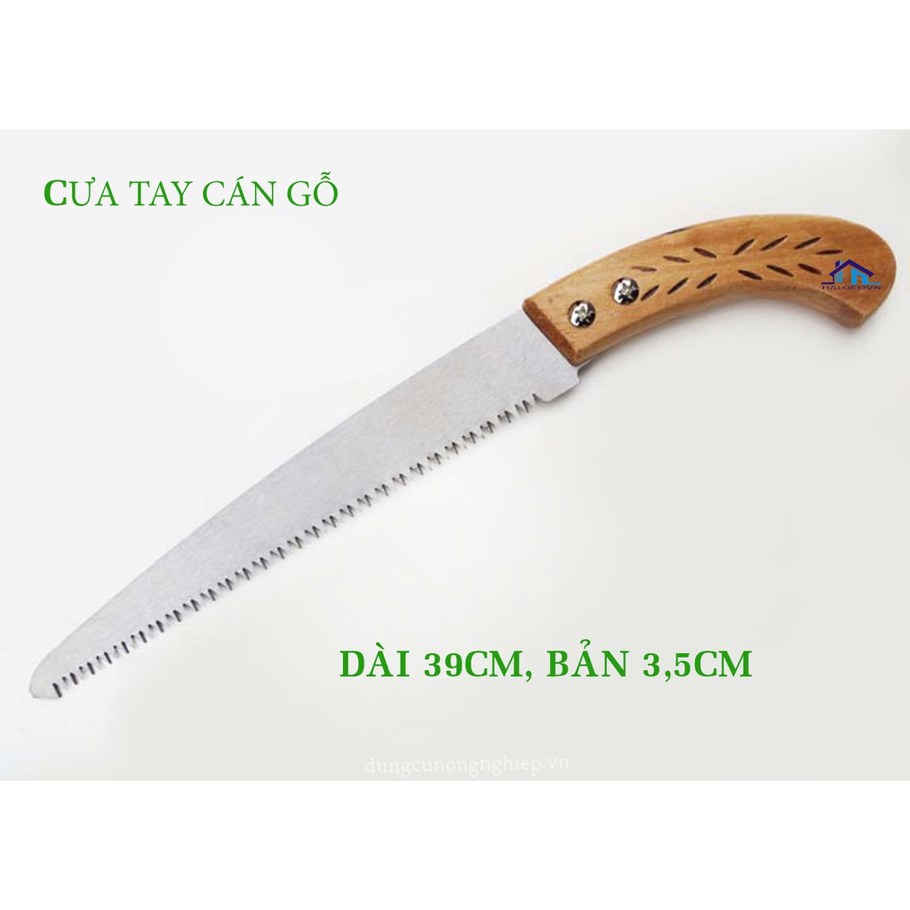 CƯA TAY CÁN GỖ - CƯA CẮT CÀNH CÂY