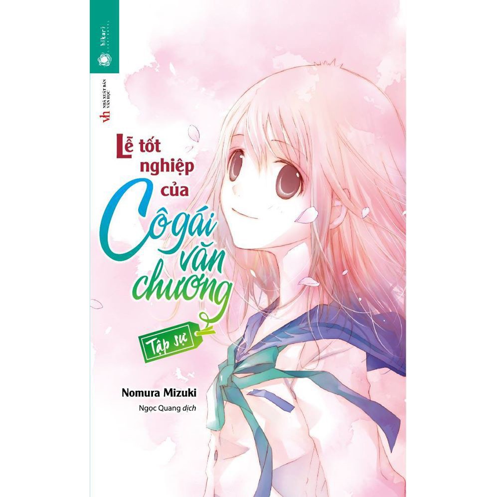 Sách - Lễ Tốt Nghiệp Của Cô Gái Văn Chương - Tập Sự - Nomura Mizuki