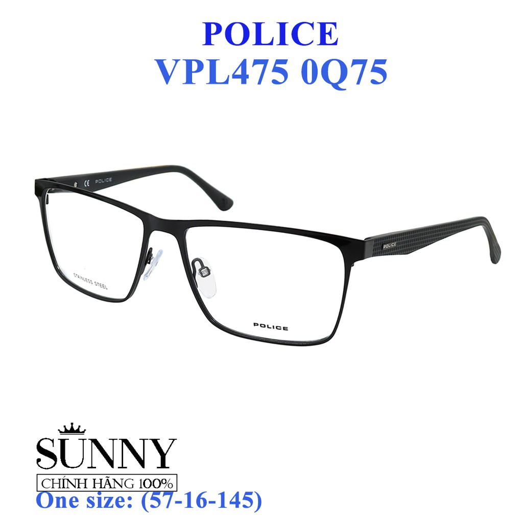 VPL475 - gọng kính thời trang Police chính hãng, thiết kế dễ đeo bảo vệ mắt