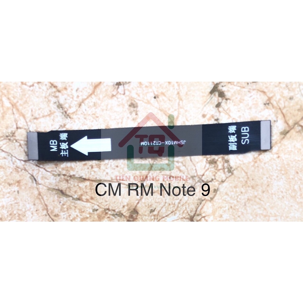 Cáp nối Main Xiaomi Redmi 5 plus,Redmi 8,Redmi 9,Redmi note 8,Redmi Note 8 Pro,Redmi Note 7,K20/K20 pr...